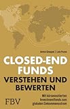 Closed-end Funds verstehen und bewerten: Mit börsennotierten Investmentfonds zum globalen Einkommensstrom