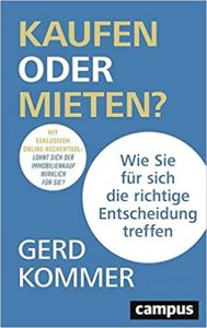 Gerd Kommer - Kaufen oder Mieten - neue Auflage 2021