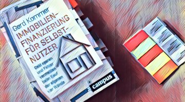 Gerd Kommer: Immobilienfinanzierung für Selbstnutzer