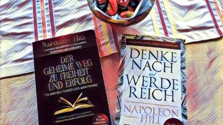 Denke nach und werde reich – Napoleon Hill
