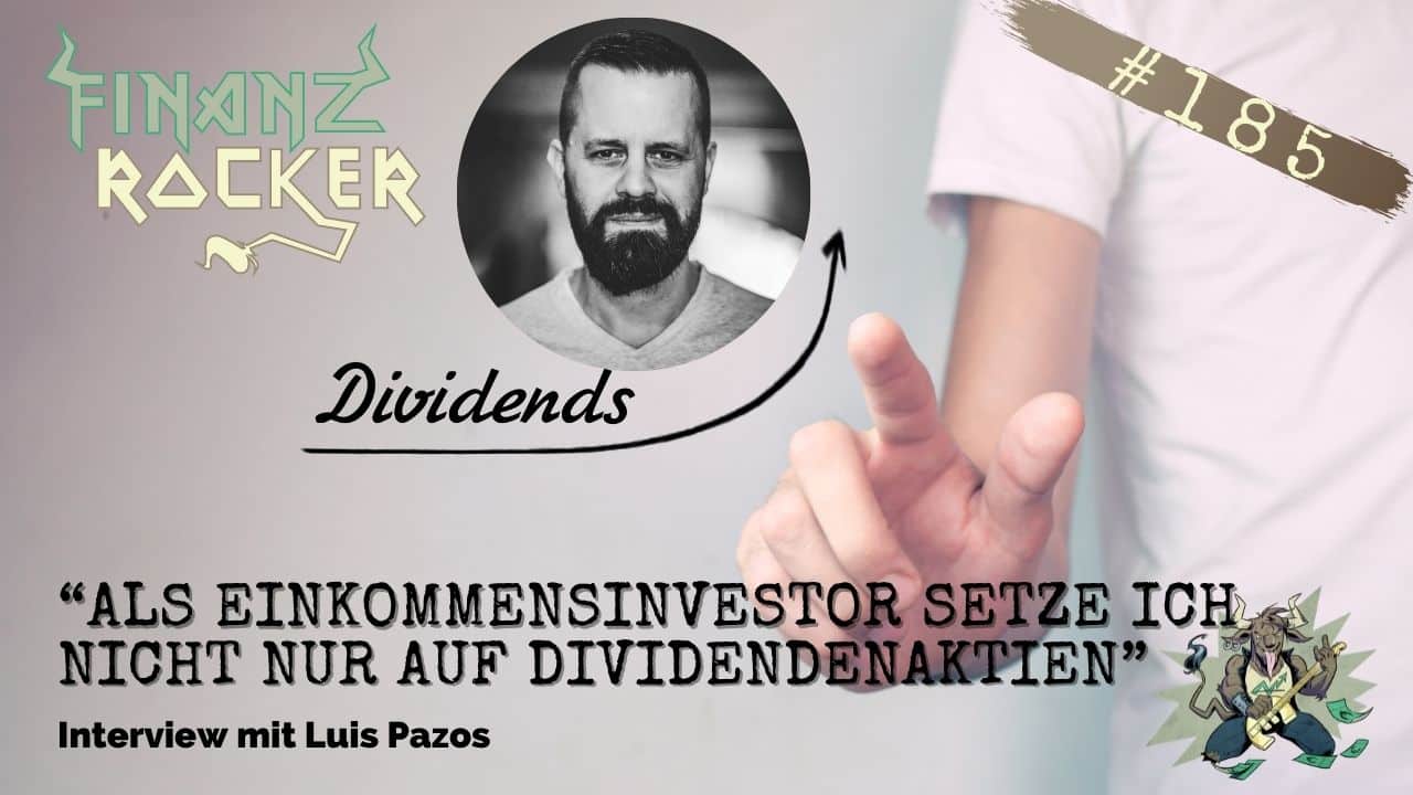 Luis Pazos Einkommensinvestor Artikelbild